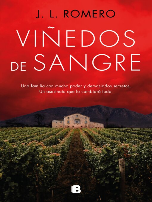 Title details for Viñedos de sangre by J.L. Romero - Available